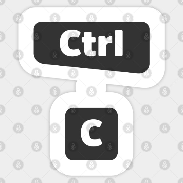 Ctrl + C  - Computer Programming - Dark Color Sticker by springforce